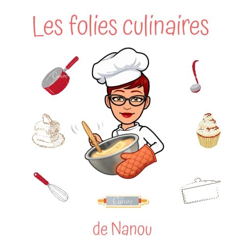 LES FOLIES CULINAIRES DE NANOU